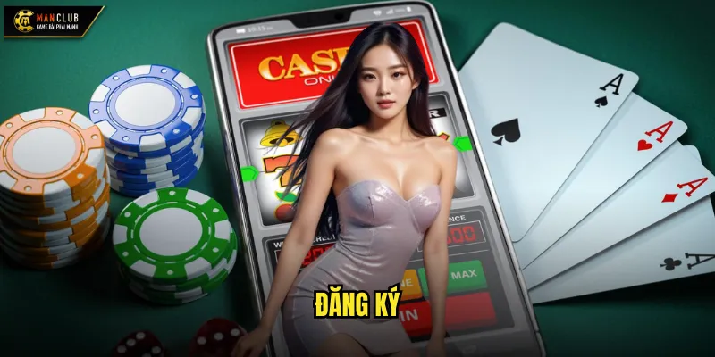 Đăng ký manclub tạo tài khoản chỉ với vài thao tác đơn giản 1 đăng ký